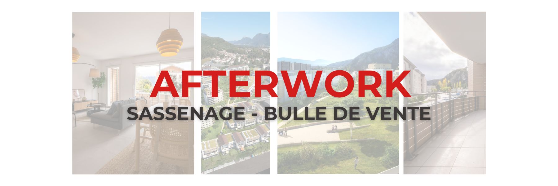 Afterwork Immo Sassenage