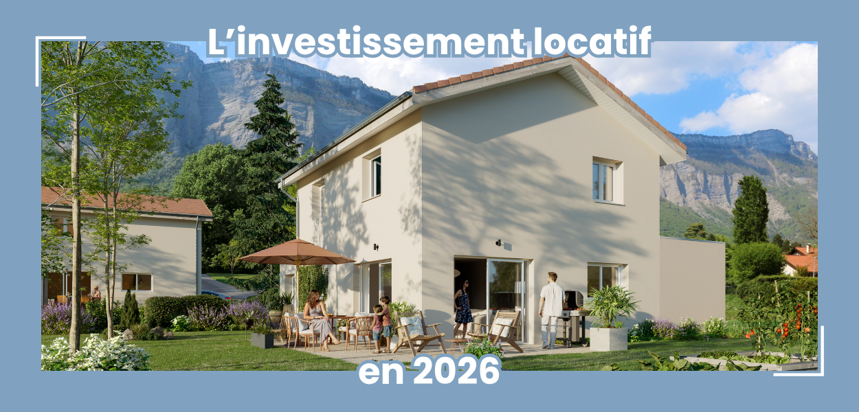 Réussir son investissement locatif en 2026